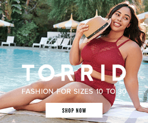 Torrid 300x250 Positive Health Fitness Advertisements